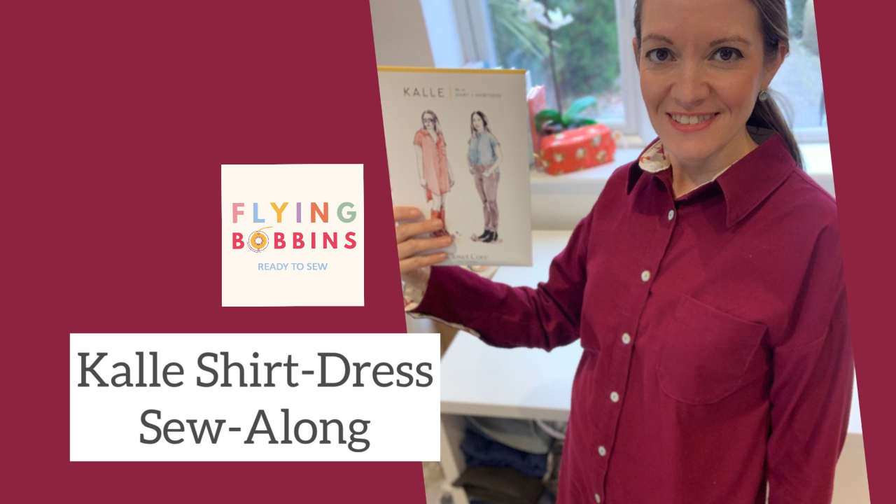 The Kalle Shirt Dress Video Course-Video Tutorial-Flying Bobbins Haberdashery
