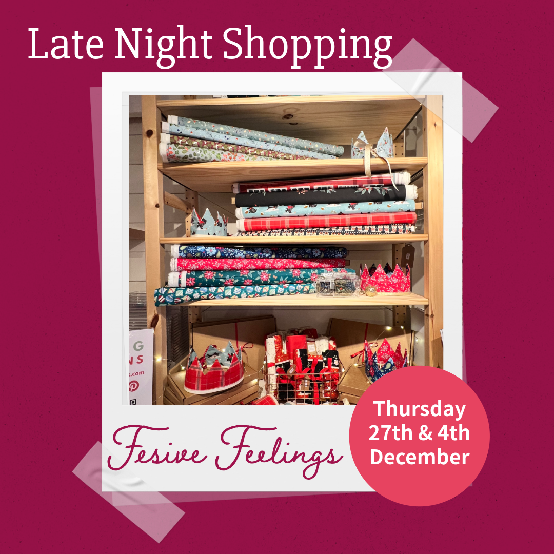 Late Night Shopping-Classes-Flying Bobbins Haberdashery