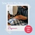 Sew With The Bros!-Classes-Flying Bobbins Haberdashery