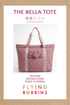 Flying Bobbins Bella Quilted Tote Bag Pattern & Tutorial-Sewing Pattern-Flying Bobbins Haberdashery