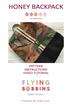 The Flying Bobbins Honey Backpack Pattern & Tutorial-Sewing Pattern-Flying Bobbins Haberdashery