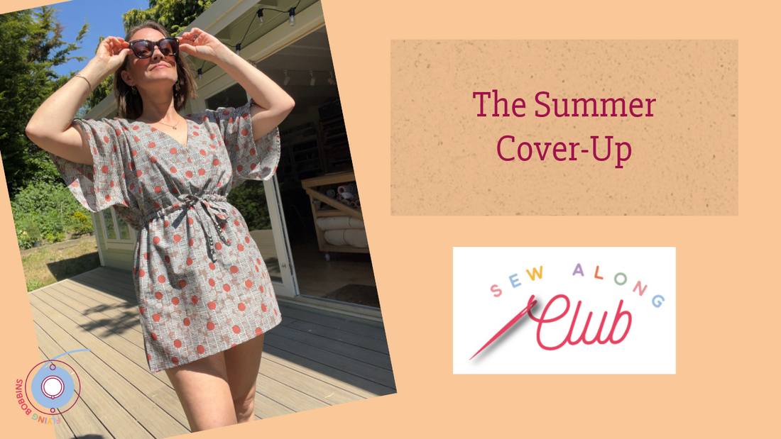 The Summer Cover-Up Video Course-Video Tutorial-Flying Bobbins Haberdashery