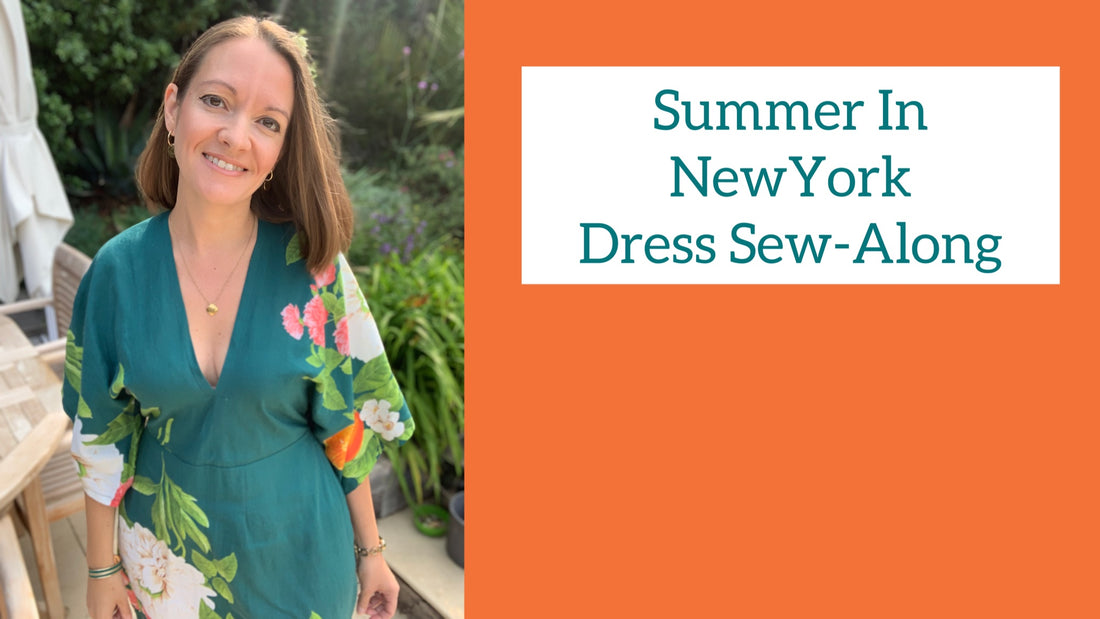 The Summer In New York Dress Sew-Along-Video Tutorial-Flying Bobbins Haberdashery