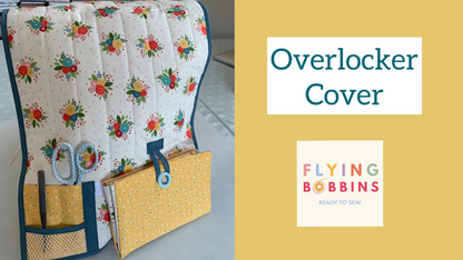 Flying Bobbins Overlocker Cover Pattern &amp; Tutorial-Sewing Pattern-Flying Bobbins Haberdashery